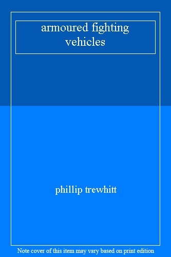 Armoured fighting - armoured,
